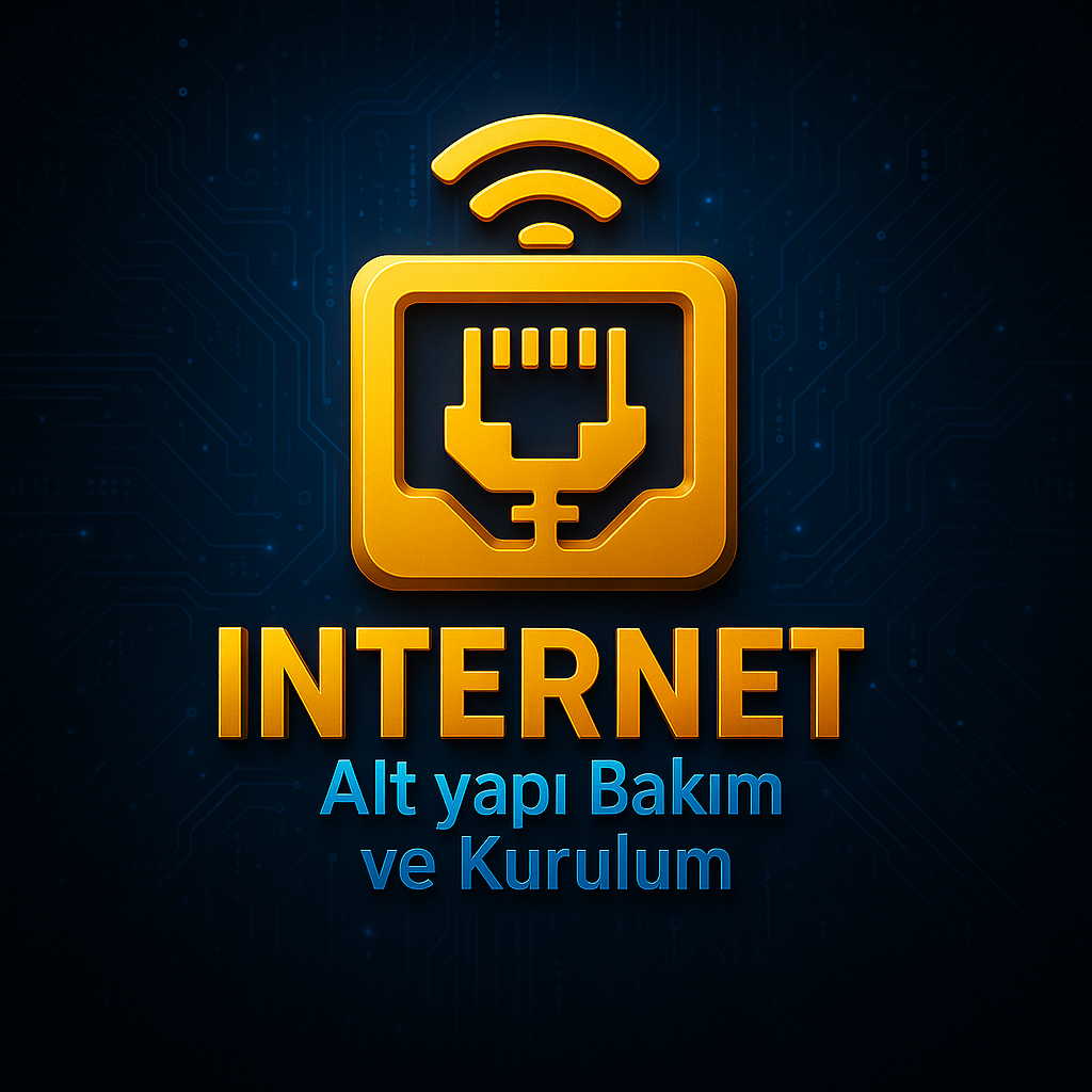 İnternet Alt yapı Bakım ve Kurulum